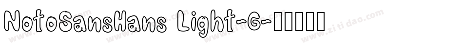 NotoSansHans Light-G字体转换
